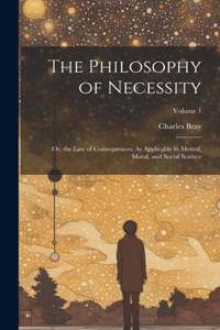 The Philosophy of Necessity
