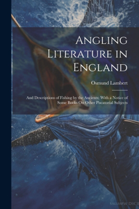 Angling Literature in England