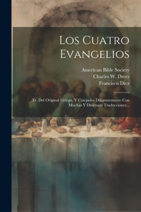 Los Cuatro Evangelios