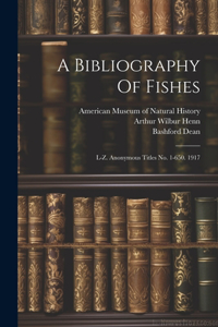 Bibliography Of Fishes