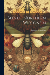 Bees of Northern Wisconsin