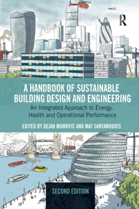 Handbook of Sustainable Building Design and Engineering