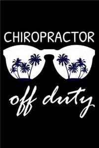 Chiropractor Off Duty