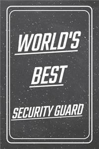 World's Best Security Guard