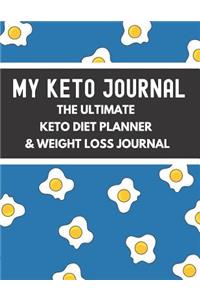 The Ultimate Keto Diet Planner & Weight Loss Journal