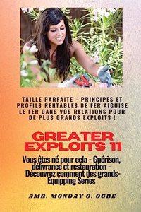 Greater Exploits - 11 - Taille parfaite