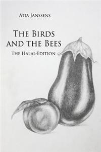 Birds and the Bees - Halal Edition