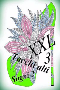 Tacchi alti Sogni XXL 3