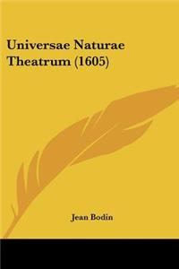 Universae Naturae Theatrum (1605)
