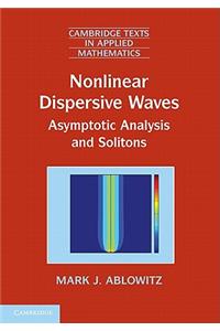 Nonlinear Dispersive Waves