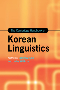 The Cambridge Handbook of Korean Linguistics