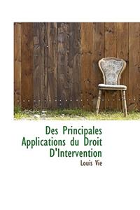 Des Principales Applications Du Droit D'Intervention