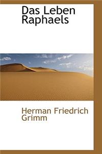 Das Leben Raphaels