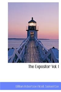 The Expositor Vol. I