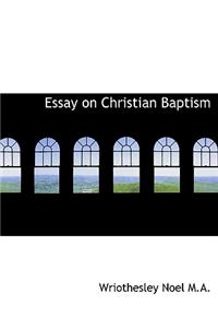Essay on Christian Baptism