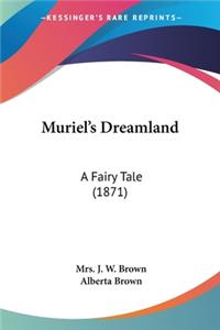 Muriel's Dreamland