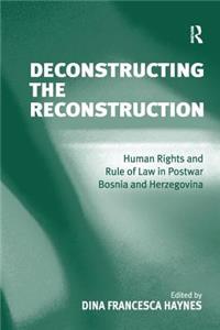 Deconstructing the Reconstruction