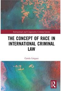 Concept of Race in International Criminal Law