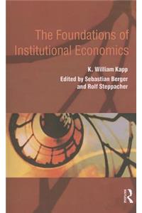 The Foundations of Institutional Economics