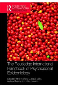 Routledge International Handbook of Psychosocial Epidemiology