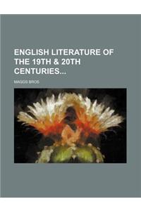 English Literature of the 19th & 20th Centuries