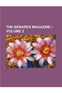 The Benares Magazine (Volume 2)