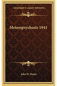 Metempsychosis 1941