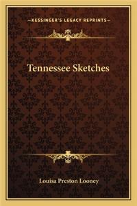 Tennessee Sketches