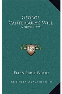 George Canterbury's Will