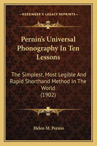 Pernin's Universal Phonography in Ten Lessons