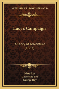 Lucy's Campaign