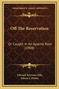 Off the Reservation