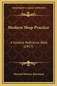 Modern Shop Practice