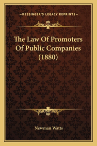 Law Of Promoters Of Public Companies (1880)