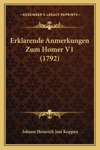 Erklarende Anmerkungen Zum Homer V1 (1792)