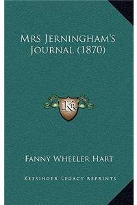 Mrs Jerningham's Journal (1870)