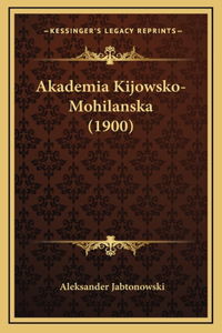 Akademia Kijowsko-Mohilanska (1900)