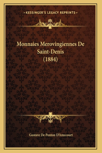 Monnaies Merovingiennes De Saint-Denis (1884)