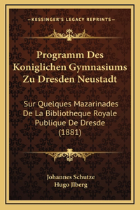 Programm Des Koniglichen Gymnasiums Zu Dresden Neustadt