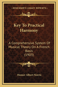 Key To Practical Harmony