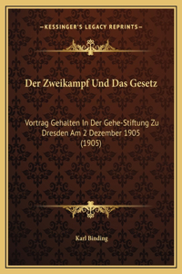 Der Zweikampf Und Das Gesetz