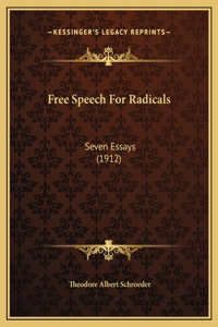Free Speech For Radicals
