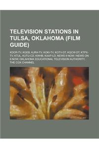 Television Stations in Tulsa, Oklahoma (Film Guide)