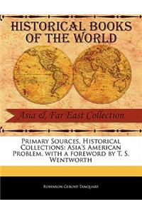 Asia's American Problem