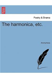 Harmonica, Etc.