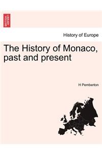 The History of Monaco, Past and Present