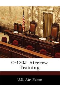 C-130j Aircrew Training
