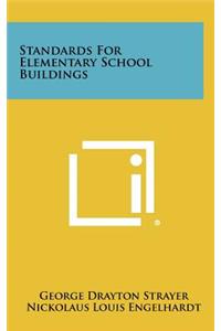 Standards For Elementary School Buildings
