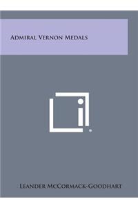 Admiral Vernon Medals