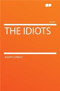 The Idiots